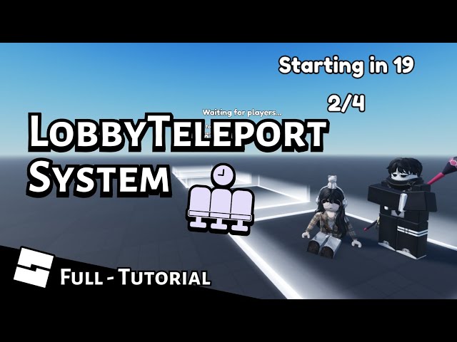 How to Create a Lobby Teleport System in Roblox Studio with a Party and ...