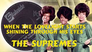 The Supremes  -  When The Lovelight Shines Through His Eyes