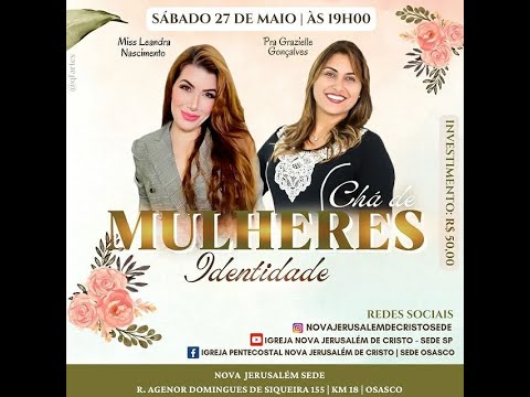 Chá de Mulheres 2023 Nova Jerusalém Sede SP | Miss Leandra Nascimento