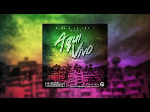 Camilo Bullshit / Aquí vivo / Ft. Aka Madness