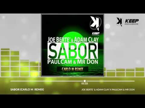 Joe Bertè & Adam Clay X Paulcam & Mr Don - Sabor - Carlo M Remix