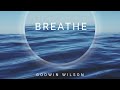 Breathe Cover By Godwin Wilson