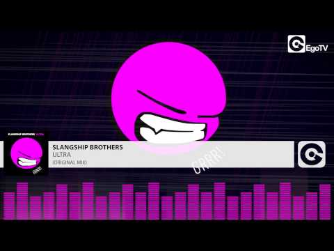 SLANGSHIP BROTHERS - Ultra (Original Mix)