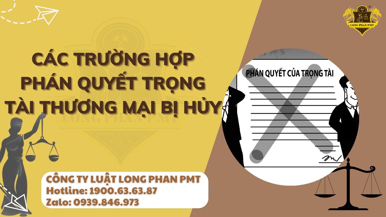 Các trường hợp phán quyết trọng tài thương mại bị hủy