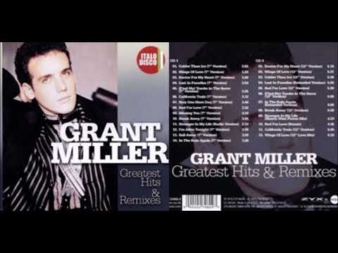 GRANT MILLER - GREATEST HITS & REMIXES CD 1