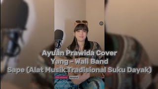 Download lagu Ayuan Prawida Cover Yang - Wali Band mp3