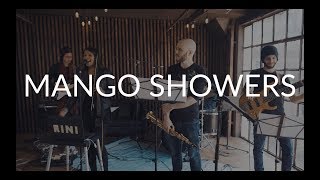 Blue Carpet Sessions - Mango Showers