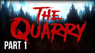 The Quarry - 100% Lets Play Part 1 PS5