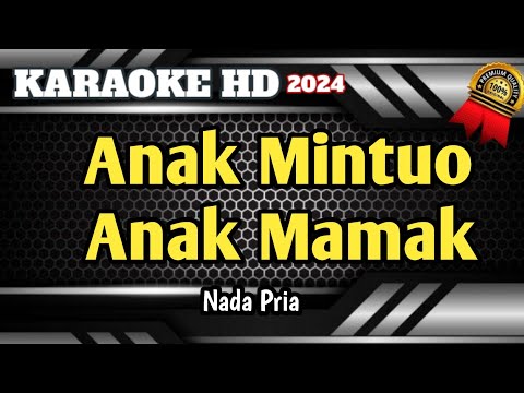 ANAK MINTUO ANAK MAMAK || Karaoke Minang Remix Nada Pria Terbaru HD