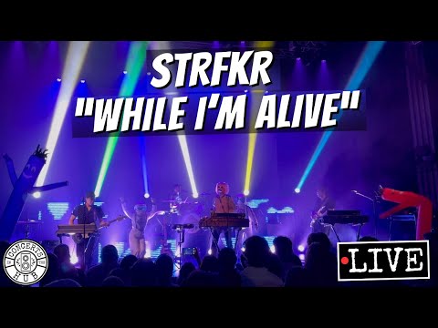 STRFKR "While I'm Alive" LIVE