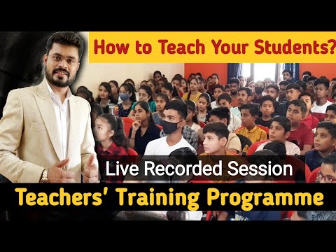 Teachers Training Program Some Glances from Recorded Session Teaching skills