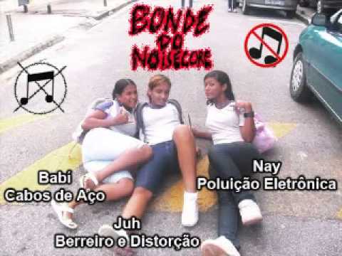 Bonde do Noisecore - 4 Sons Desgraceira