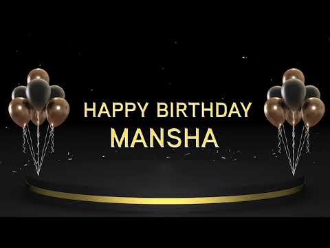 Wish you a very Happy Birthday Mansha