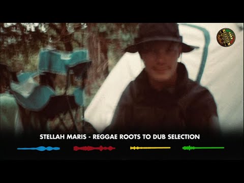 YESSAYA SELECTION #15 STELLAH MARIS - REGGAE ROOTS TO DUB SELECTION