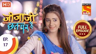 Jijaji Chhat Per Hai - Ep 17 - Full Episode - 31st
