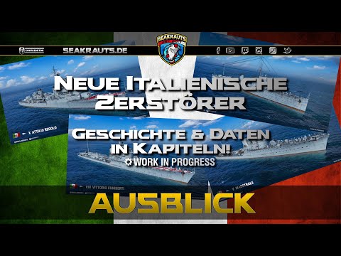 Neue ITA Forschungsbaum-Zerstörer in Kapiteln! - World of Warships [Deutsch]