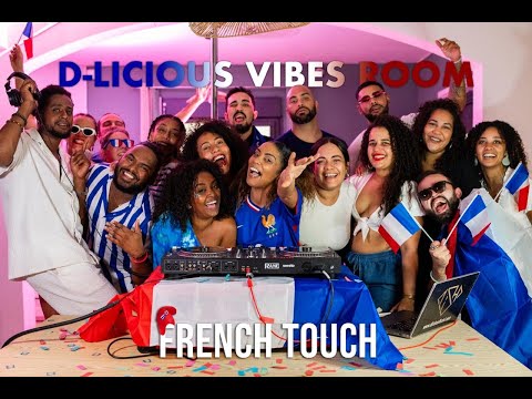 D-LICIOUS VIBE ROOM | FRENCH TOUCH EDITION | SHATTA - DANCEHALL - AFROBEAT - AMAPIANO