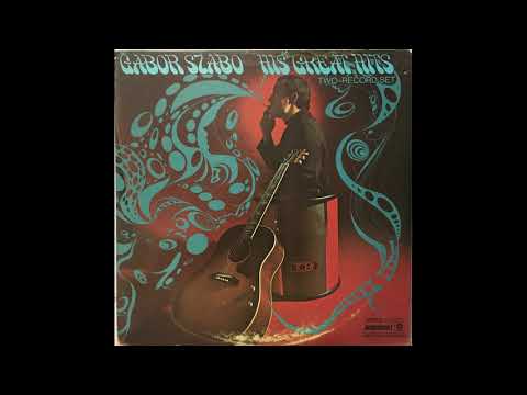 GABOR SZABO - His Great Hits LP 1971 Full Album