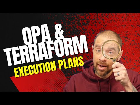 Open Policy Agent and Terraform - Examining a Terraform Execution Plan with Rego