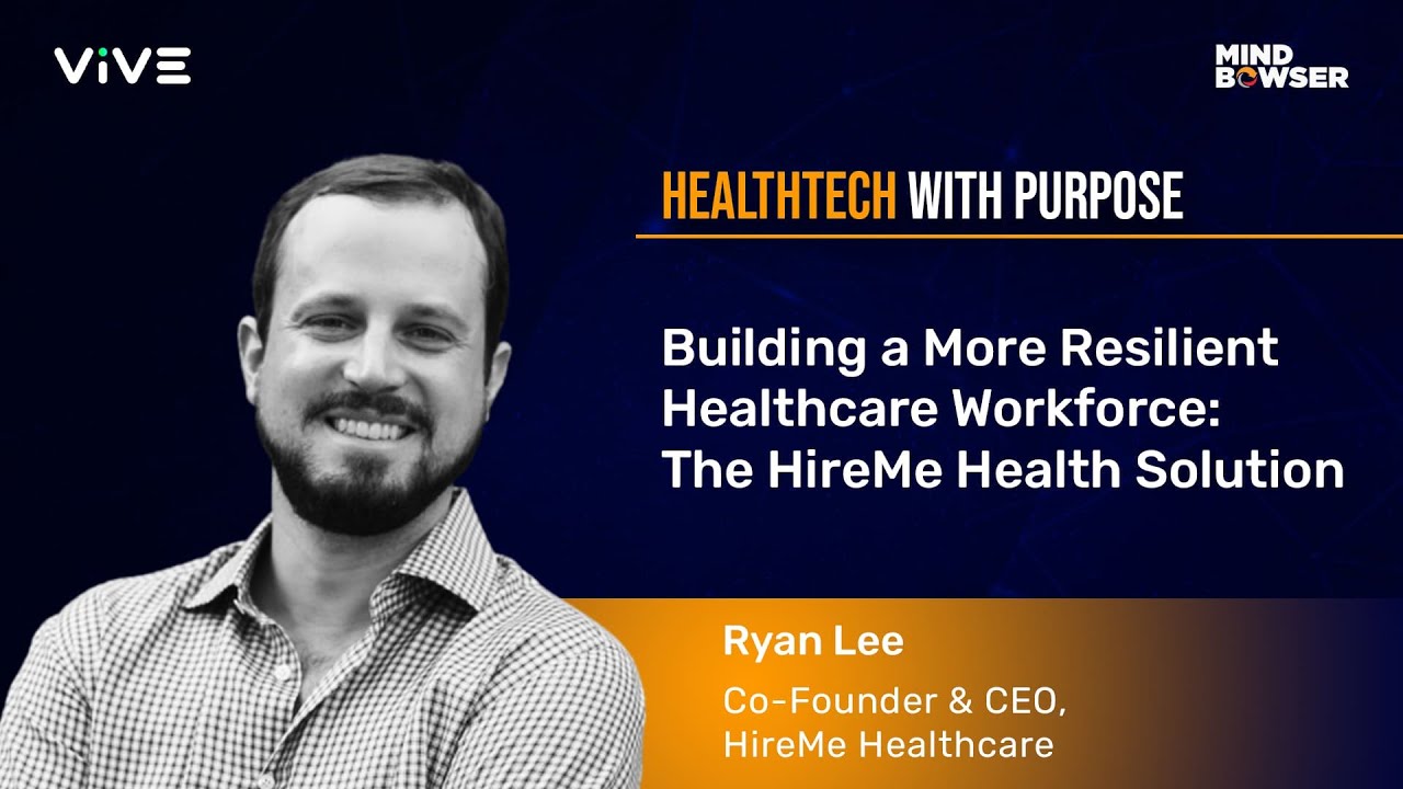 Building a More Resilient Healthcare Workforce: The HireMe Health Solution