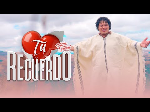 Deleites Andinos- Tu Recuerdo | Video Oficial