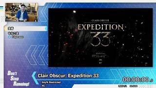 Clair Obscur: Expedition 33 (Any% Restricted) | Don't Stop Running Summer 2026