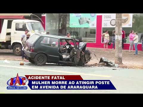 Mulher morre em acidente após atingir poste em avenida de Araraquara