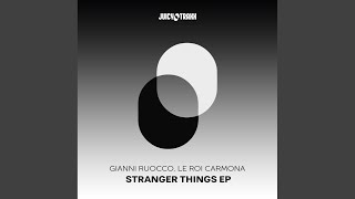 Stranger Things (Extended Mix)