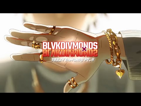 Blvk Divmonds x Delta Deez - DEEZY DIVMONDS PT. 2 | Prod. By AYOSAM (AMV)