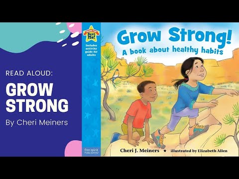 Read Aloud: Grow Strong