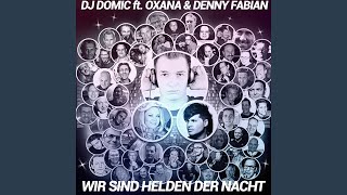 Wir sind Helden der Nacht (Basic Music Fox Mix)