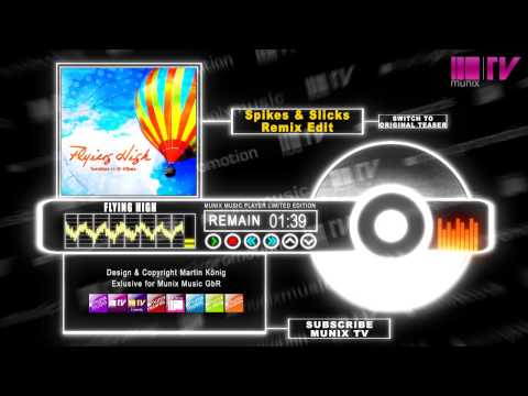 Tomtrax vs. D-Vibes - Flying High (Spikes & Slicks Remix Edit)