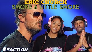 First time hearing Eric Church “Smoke A Little Smoke” Reaction | Asia and BJ