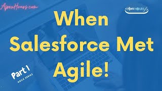 Agile in Salesforce | Agile Salesforce Implementation
