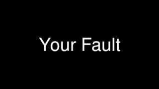 Plain White T's - Your Fault (Lyrics)
