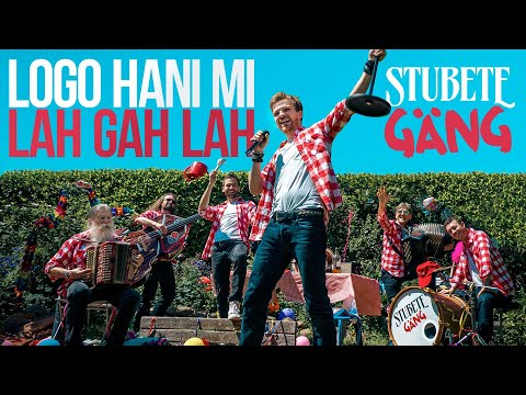 Stubete Gäng – Logo hani mi lah gah lah (Offiziells Musigvideo)