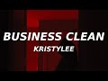 Business Clean - Angela (Lyrics) unholy girl version (Kristylee)