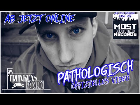 Trunkenbold - Pathologisch (prod. by Quaaludes Beats) OFFICIAL VIDEO