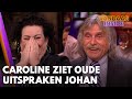 Caroline van der Plas geconfronteerd met oude uitspraken Johan: 'Oh, God!' | VANDAAG INSIDE