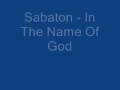 Sabaton - In The Name Of God + Lyrics!! 