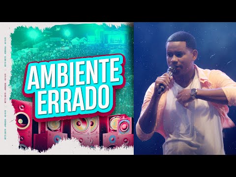 Ambiente Errado - Netto Brito | Ao Vivão na Lavagem de Irará - OFICIAL