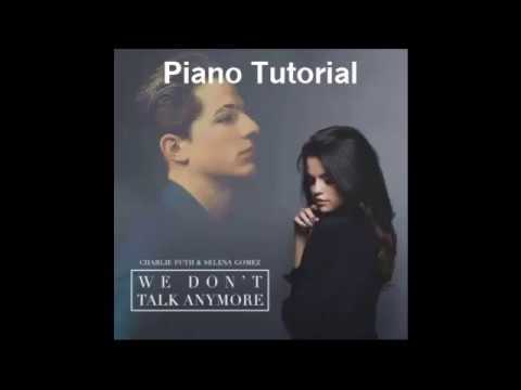 How To Play We Don't Talk Any More by Charlie Puth and Selena Gomez on Piano