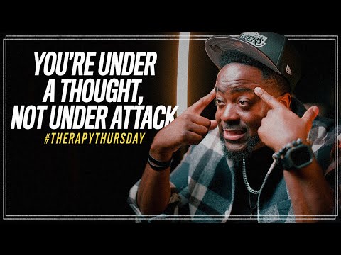 You're Under A Thought, Not Under Attack | Therapy Thursday | Jerry Flowers