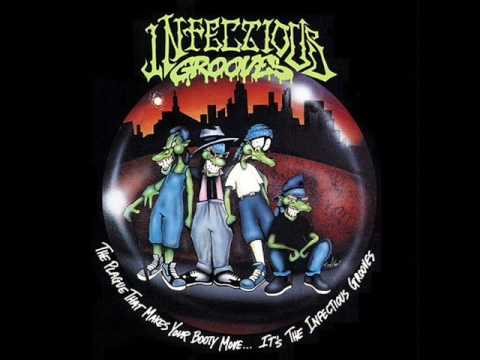 Infectious Grooves - I'm Gonna Be My King (high quality)
