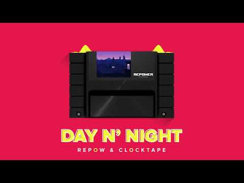 REPOW & CLOCKTAPE - DAY N' NIGHT (Extended Mix)
