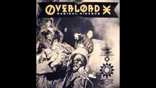 Overlord X - Radical Kickbag (Side A) - 1989 - 45 RPM