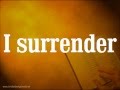 Hillsong Live Cornerstone Track 04 I Surrender LYRICS