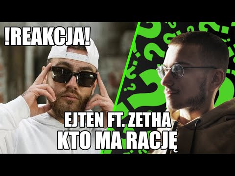 Ejten - Kto ma rację ft. ZetHa ❓ | REAKCJA by DBYZ