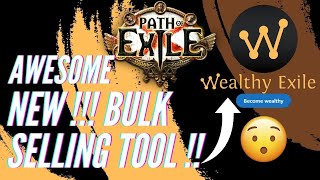 Path Of Exile - NEW!! Bulk Selling Tool / Trade Stash Tabs / Money Making Strat / Wealthy Exile