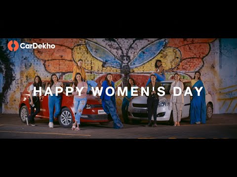 ハッピー・ウィメンズ・デイ - CarDekho #ChalaoApni (Happy Women's Day - CarDekho #ChalaoApni)